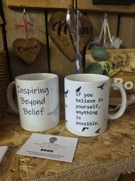 Inspiring  Beyond Belief \Ceramic Mug