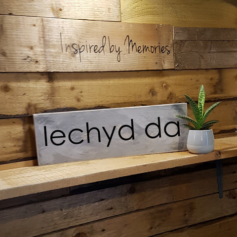 Iechyd Da Wooden Sign