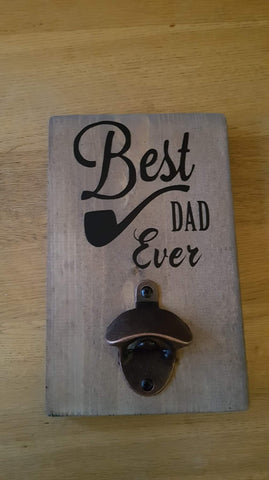 Best dad everBar Sign        (with bottle opener)
